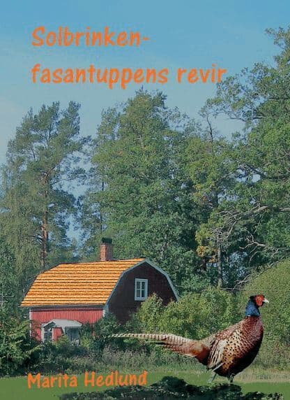 Solbrinken fasantuppens revir