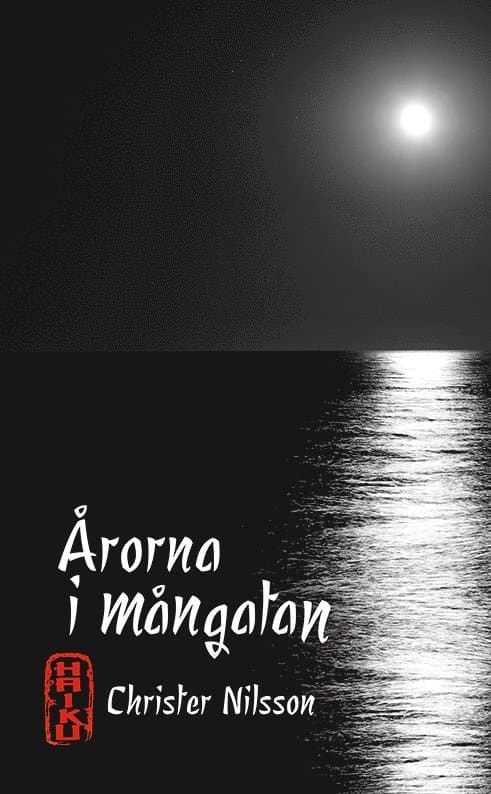 Årorna i mångatan – haiku