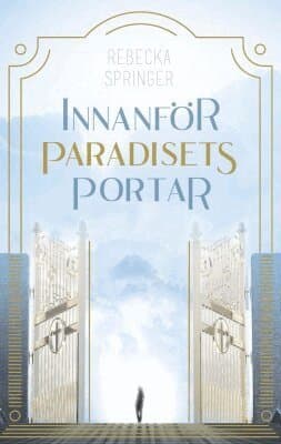 Innanför paradisets portar