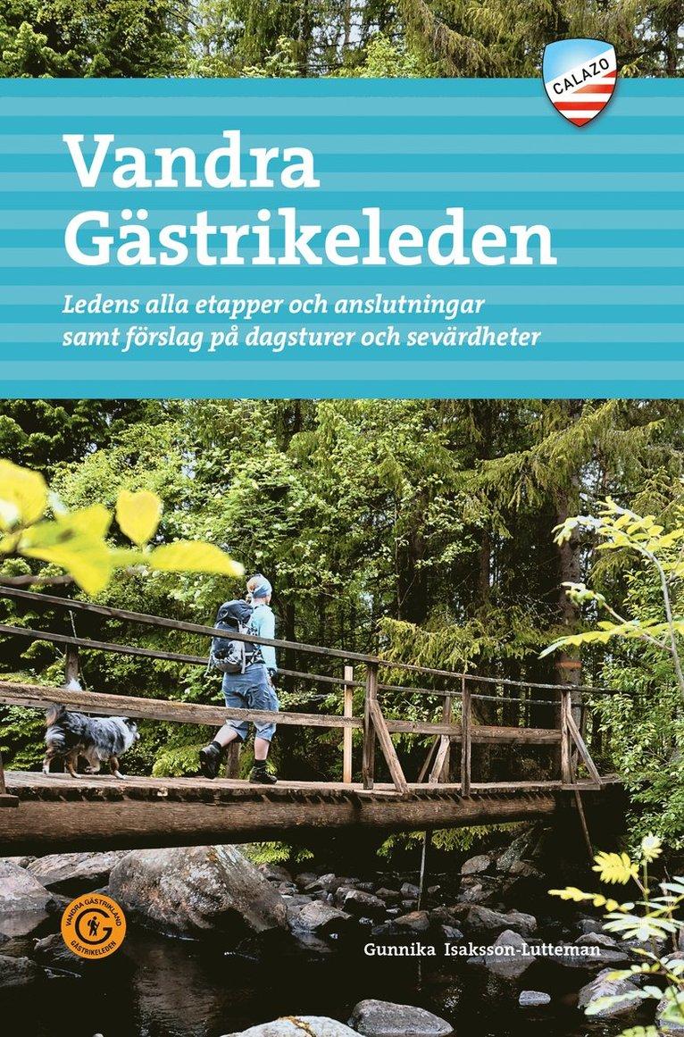 Vandra Gästrikeleden