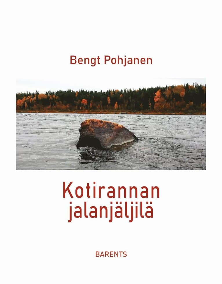 Kotirannan jalanjäljilä : runoeepos