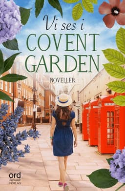Vi ses i Covent Garden