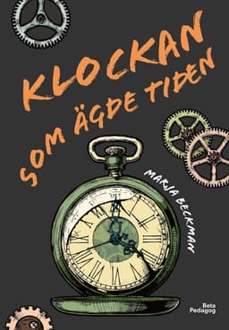 Klockan som ägde tiden