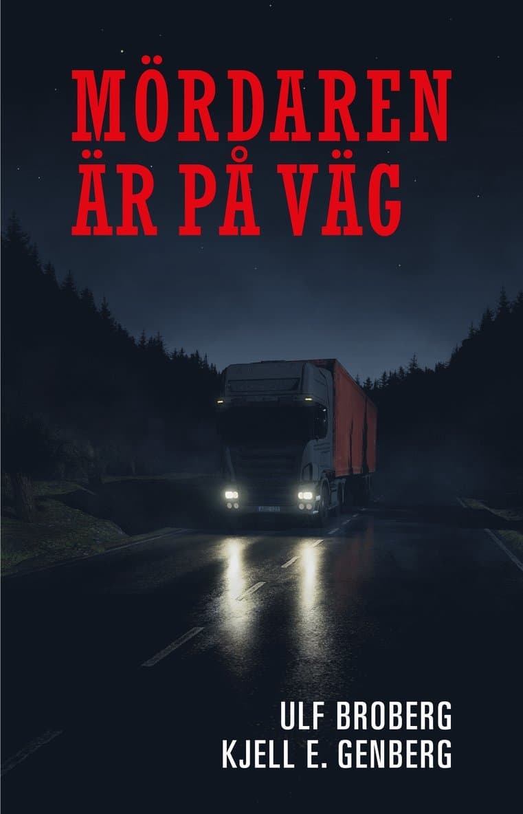 Mördaren är på väg