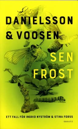 Sen frost