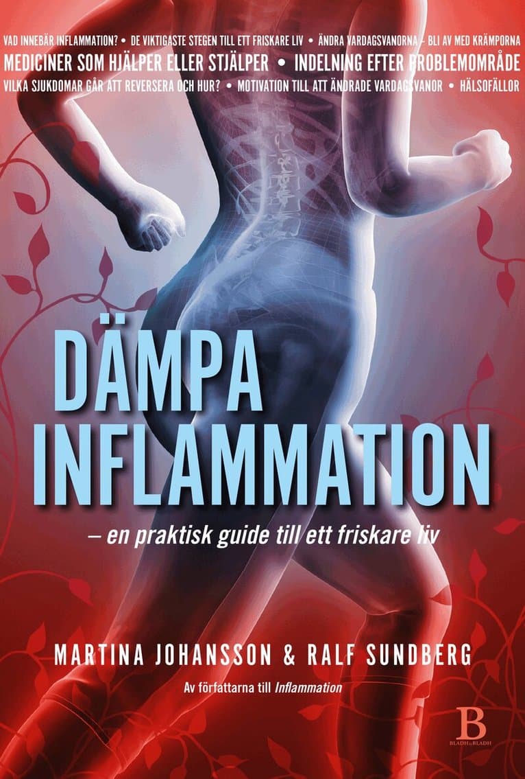 Dämpa inflammation : en praktisk guide till ett friskare liv