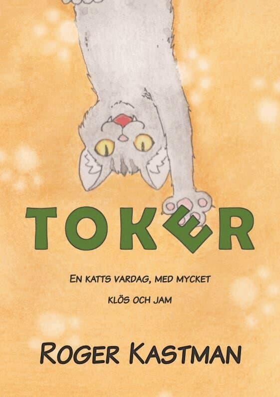 Toker, en katts vardag, med mycket klös och jam