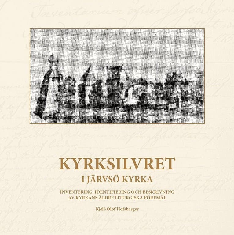 Kyrksilvret i Järvsö kyrka