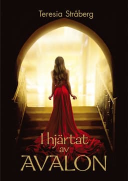 I hjärtat av Avalon