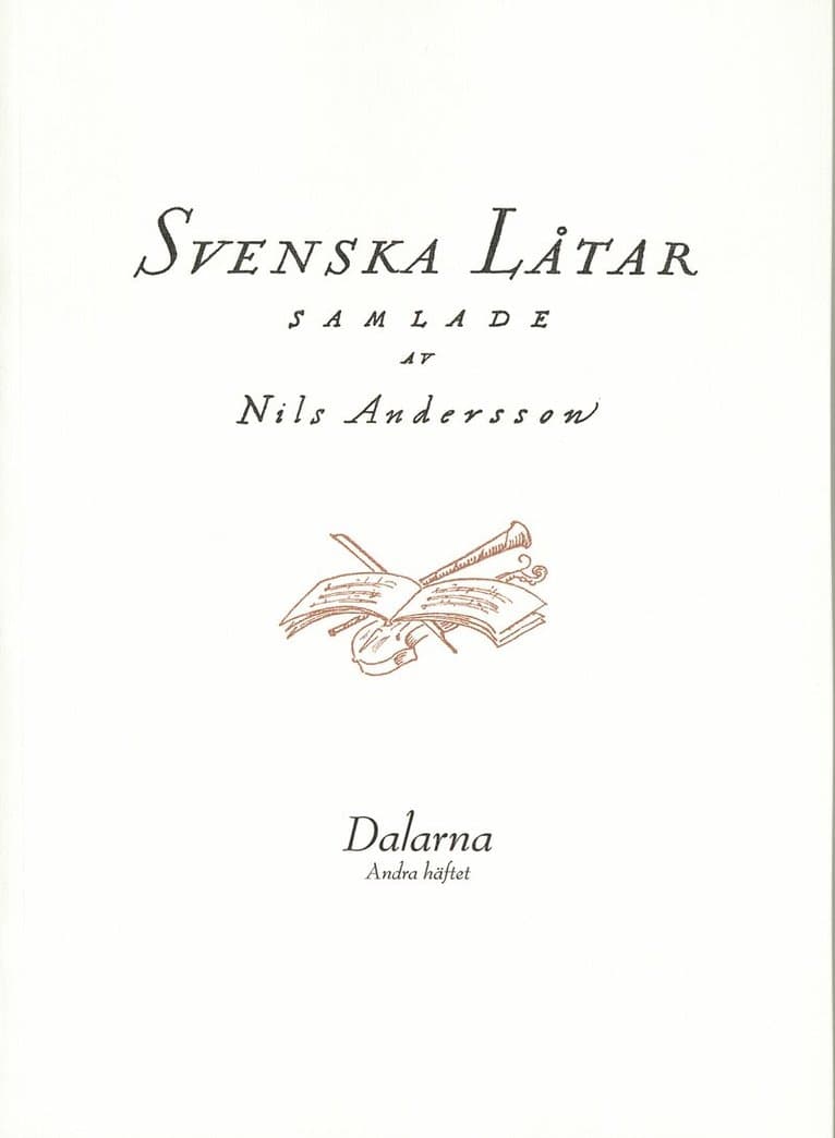 Svenska låtar Dalarna, Andra häftet