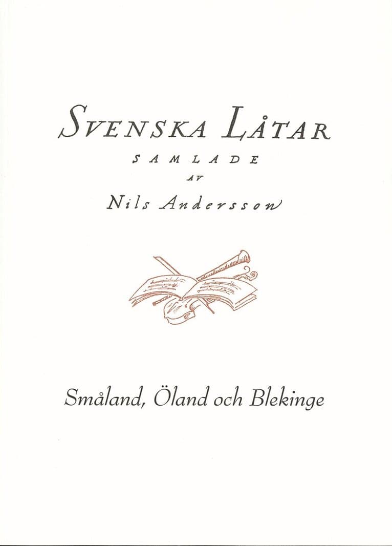 Svenska låtar Småland, Öland och Blekinge