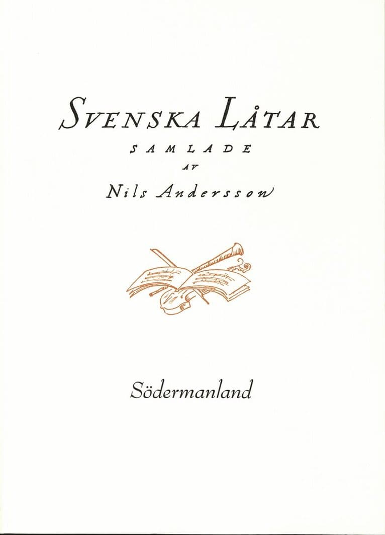 Svenska låtar Södermanland