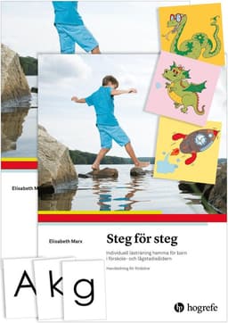 Steg för steg – Individuell lästräning hemma för barn i förskole- och lågstadieålder
