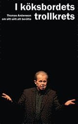 I köksbordets trollkrets