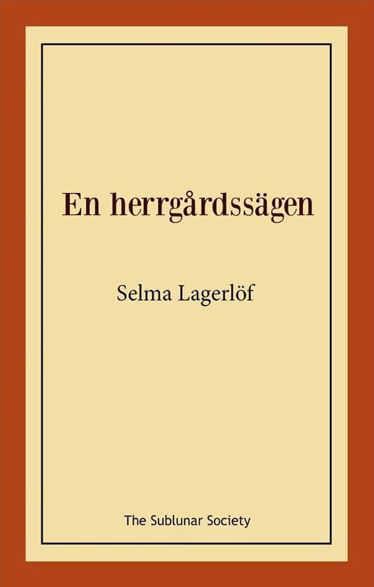 Omslag till boken En herrgårdssägen av Selma Lagerlöf