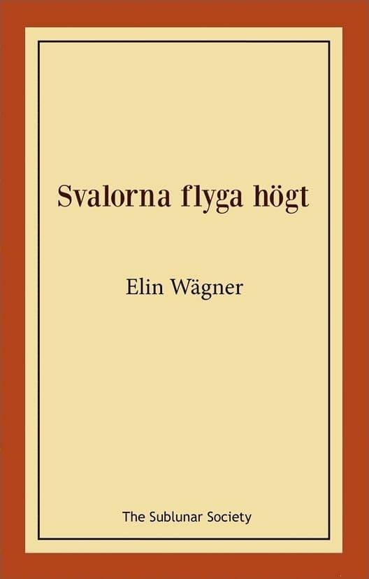 Svalorna flyga högt