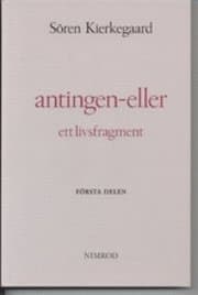 Antingen - eller : ett livsfragment. D. 1
