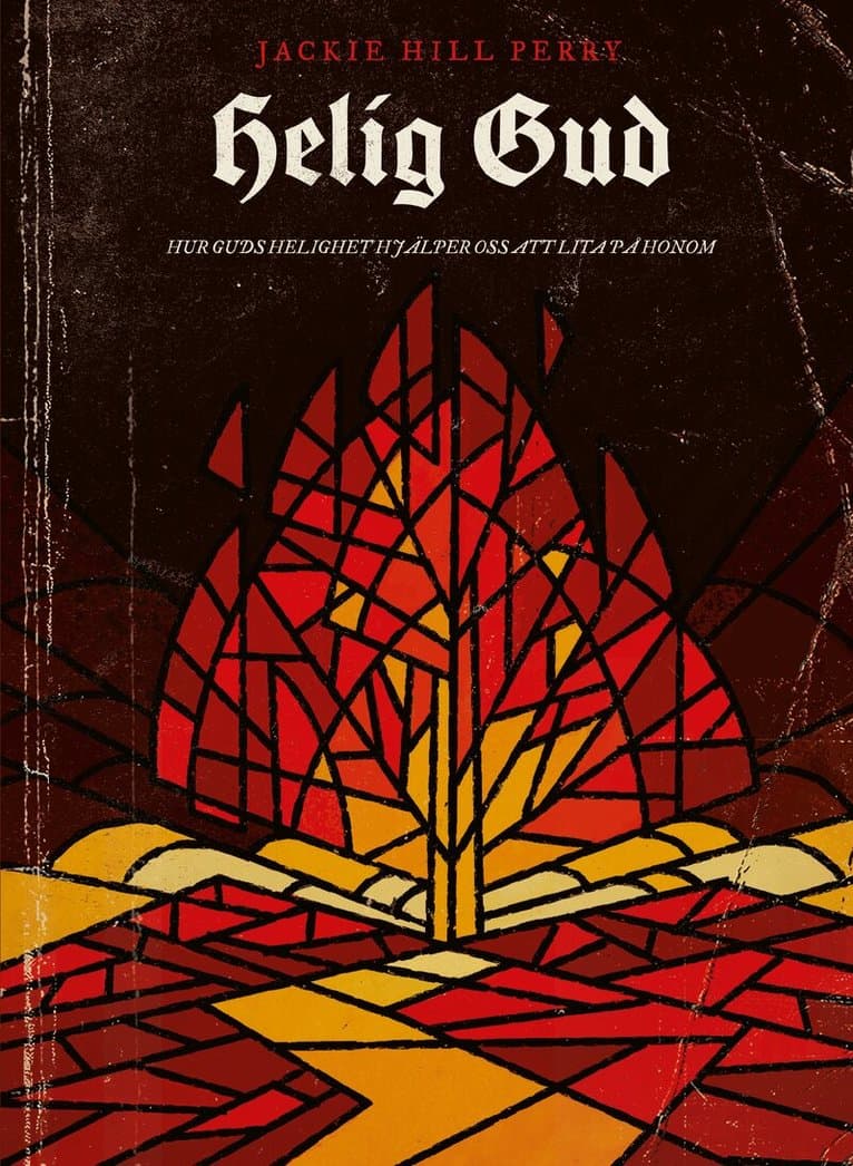 Helig Gud : hur Guds helighet hjälper oss att lita på honom