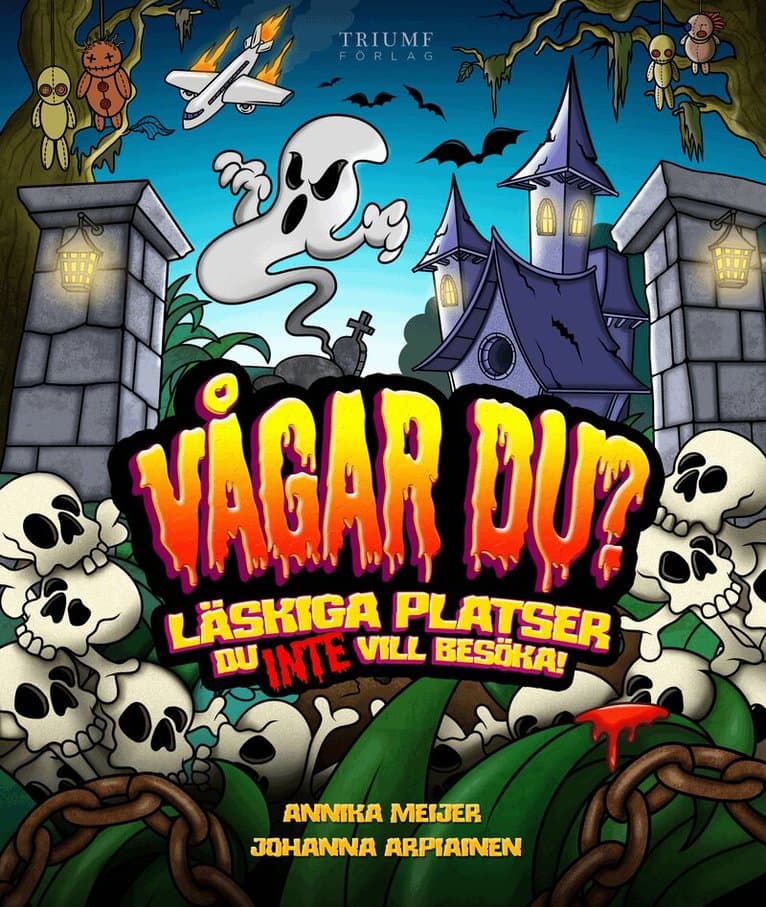 Läskiga platser du inte vill besöka