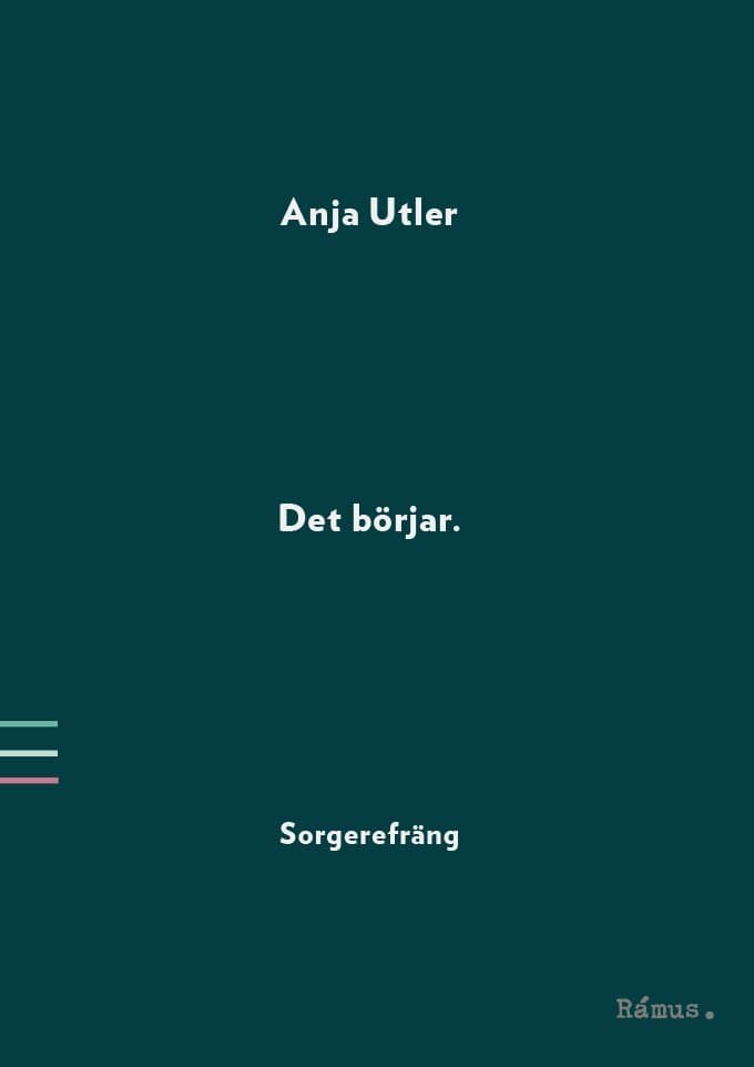 Det börjar : sorgerefräng