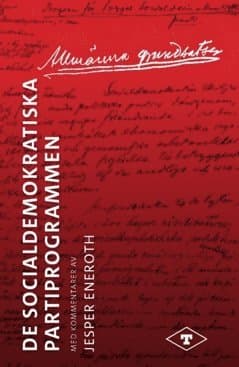 Allmänna grundsatser : de socialdemokratiska partiprogrammen
