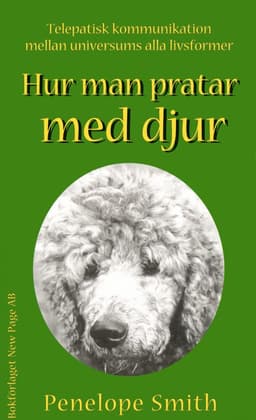 Hur man pratar med djur : interplanetarisk telepatisk kommunikation