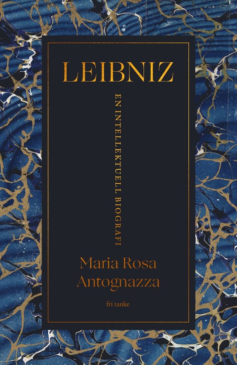 Leibniz : en intellektuell biografi