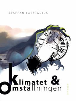 Klimatet och omställningen