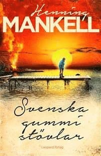 Omslag till boken Svenska gummistövlar av Henning Mankell