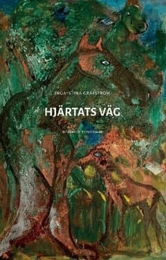 Hjärtats väg :  integrativ psykoterapi