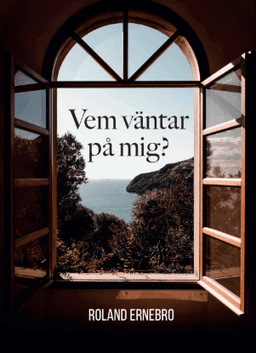 Vem väntar på mig?