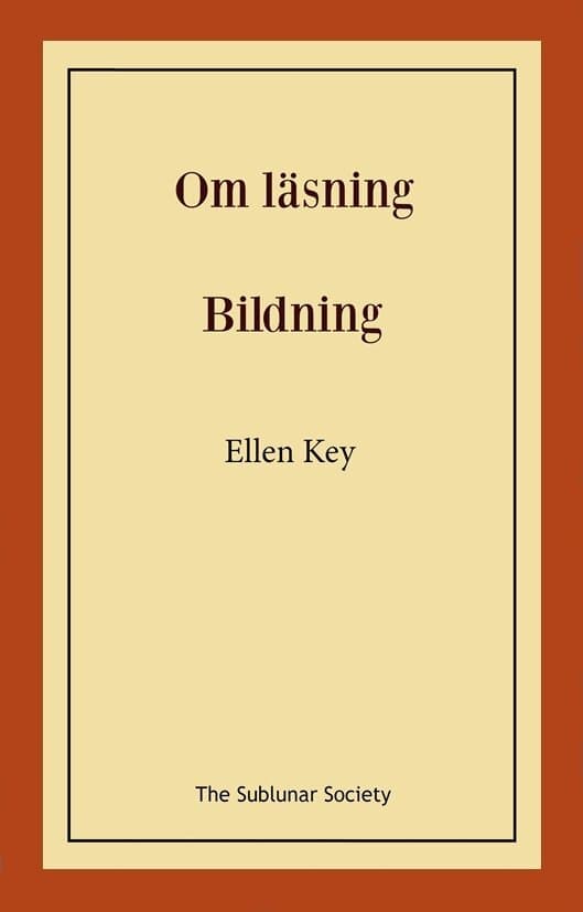 Om läsning ; Bildning
