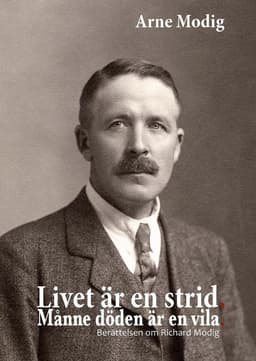 Livet är en strid : månne döden är en vila