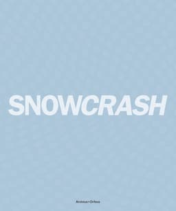 Snowcrash 1997-2003