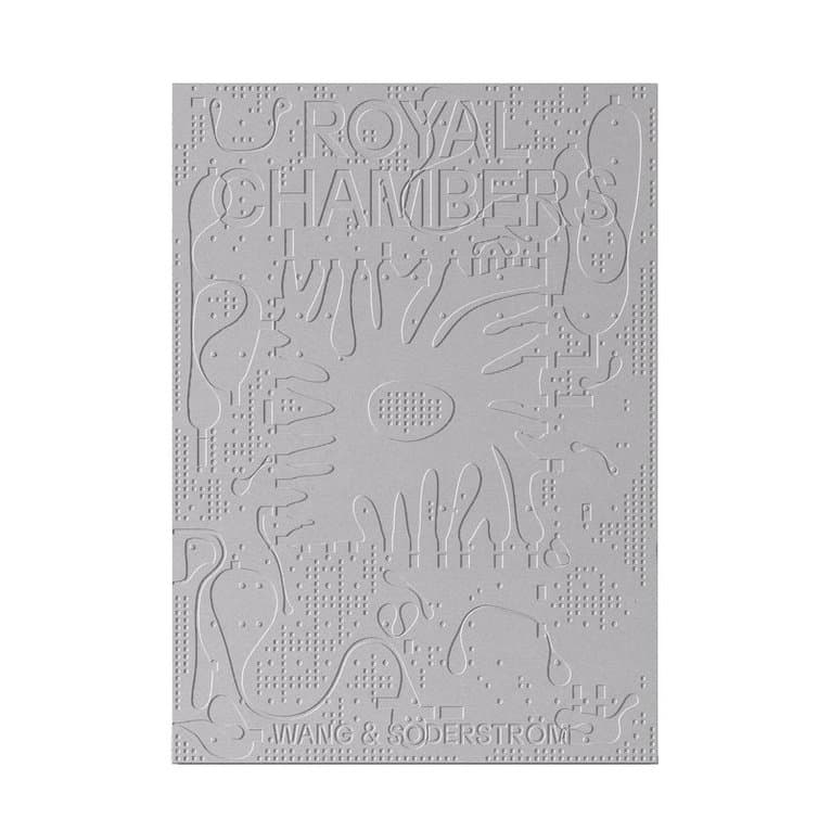 Royal chambers : home as host, host as home - Wang & Söderström