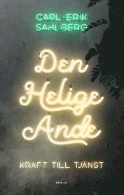 Den helige Ande : kraft till tjänst