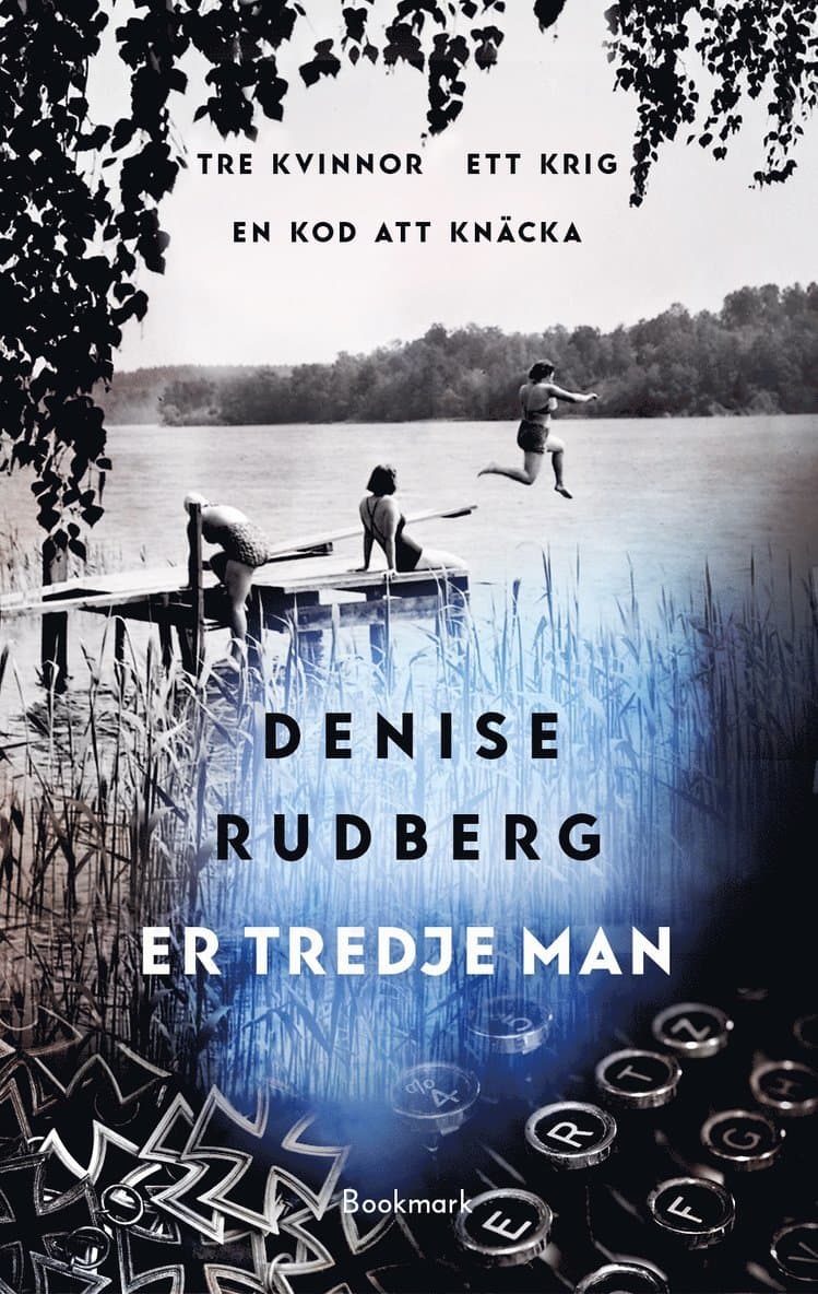 Omslag till boken Er tredje man av Denise Rudberg