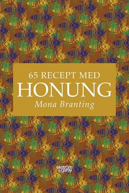 65 recept med honung