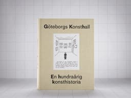 Göteborgs konsthall : en hundraårig konsthistoria