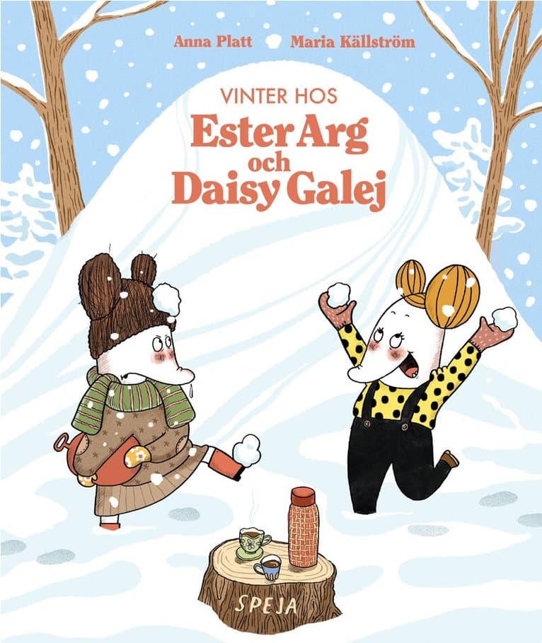 Vinter hos Ester Arg och Daisy Galej