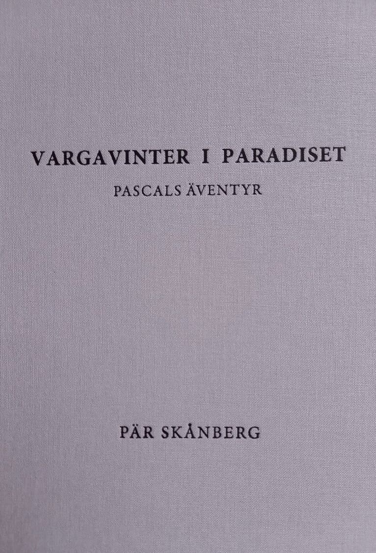 Vargavinter i paradiset