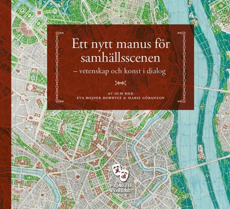 Ett nytt manus för samhällsscenen – vetenskap och konst i dialog