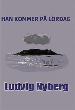 Han kommer på lördag