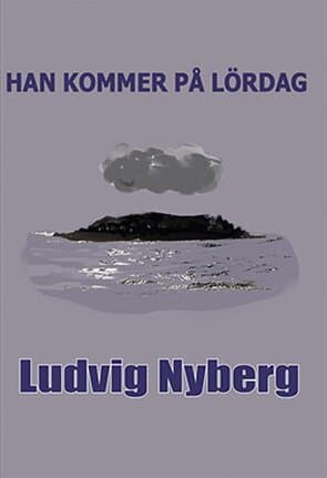 Han kommer på lördag