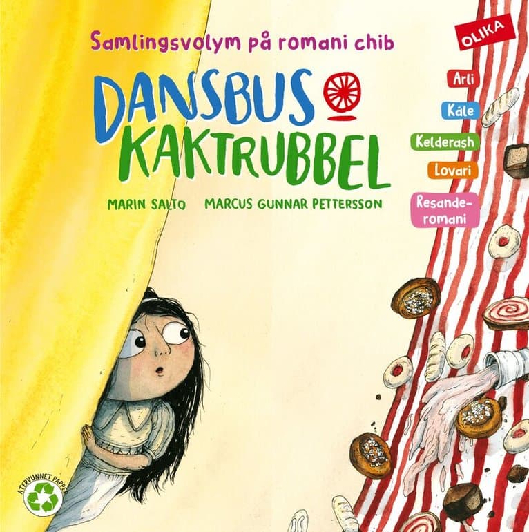 Romani chib: Dansbus och kaktrubbel på arli, kale, kelderas, lovari och resanderomani varieteter)