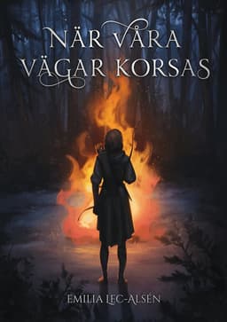När våra vägar korsas