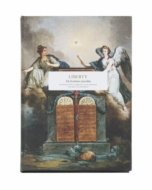 Liberty: The Evolution of an Idea