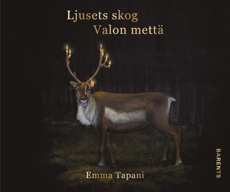 Ljusets skog / Valon mettä
