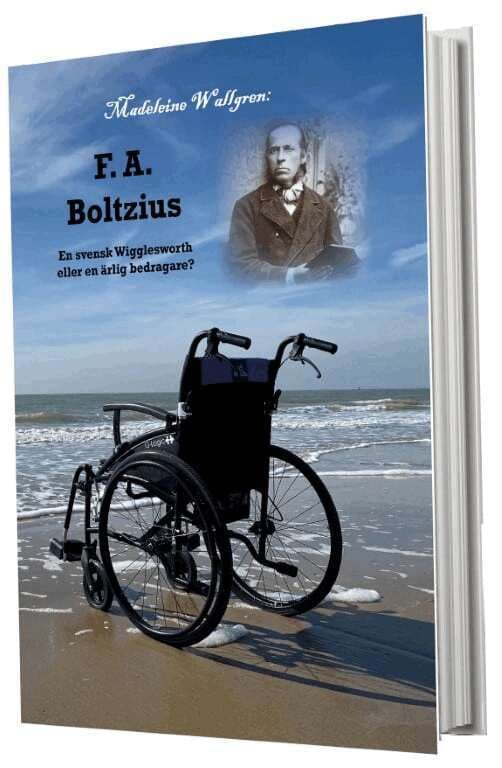 F. A. Boltzius En svensk Wigglesworth eller en ärlig bedragare?