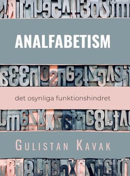 Analfabetism : det osynliga funktionshindret